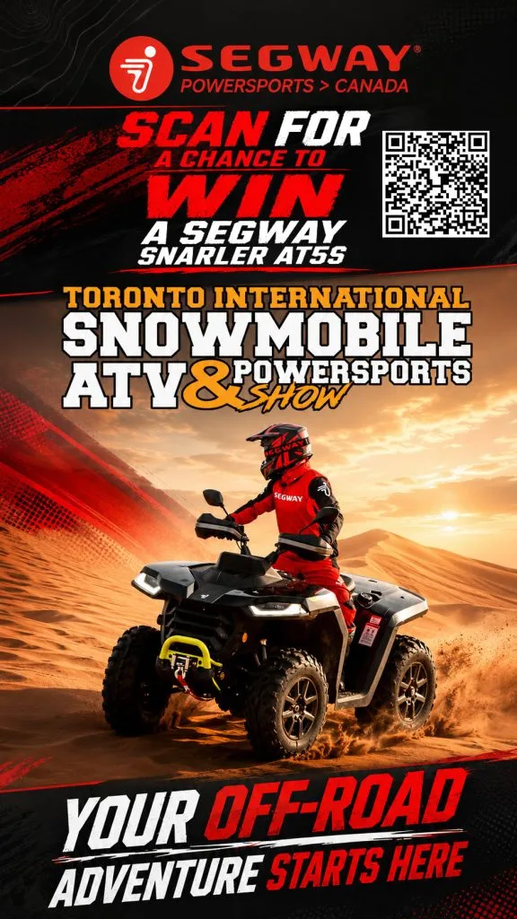 Official Toronto powersports show promotion for the Segway Snarler AT5S giveaway